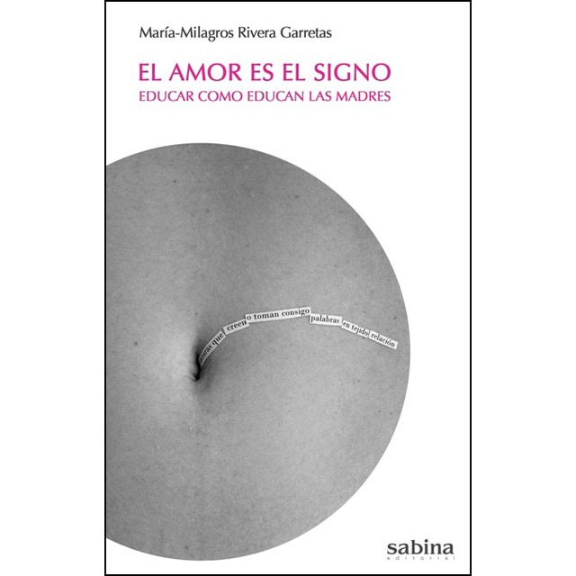 Imagen 0 de El amor es el signo (Tapa blanda Tapa blanda con solapas)