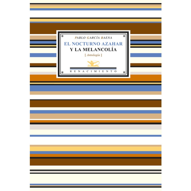 Imagem 0 de El Nocturno Azahar Y La Melancolía (Antología Poética)