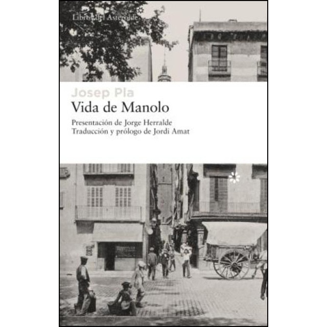 Vida de manolo contada por él mismo(Tapa blanda) 1