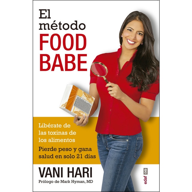 Imagem 0 de El método Food Babe: Libérate de las toxinas de los alimentos. Pierde peso y gana salud en solo 21 días. (Capa mole)