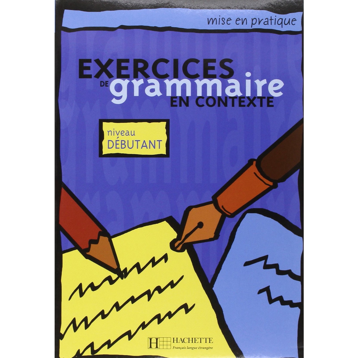 Exercices De Gramaire En Contexte 1