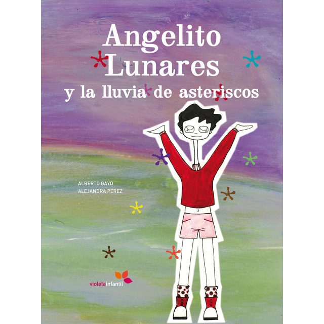 Imagem 0 de Angelito Lunares y la lluvia de asteriscos (Capa dura)