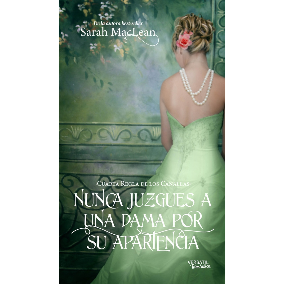 Imagem 0 de Nunca juzgues a una dama por su apariencia: Cuarta Regla de los Canallas