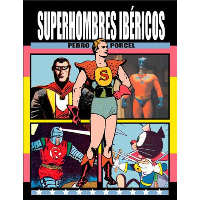 Imagen 0 de SUPERHOMBRES IBÉRICOS  (Tapa blanda con solapas)