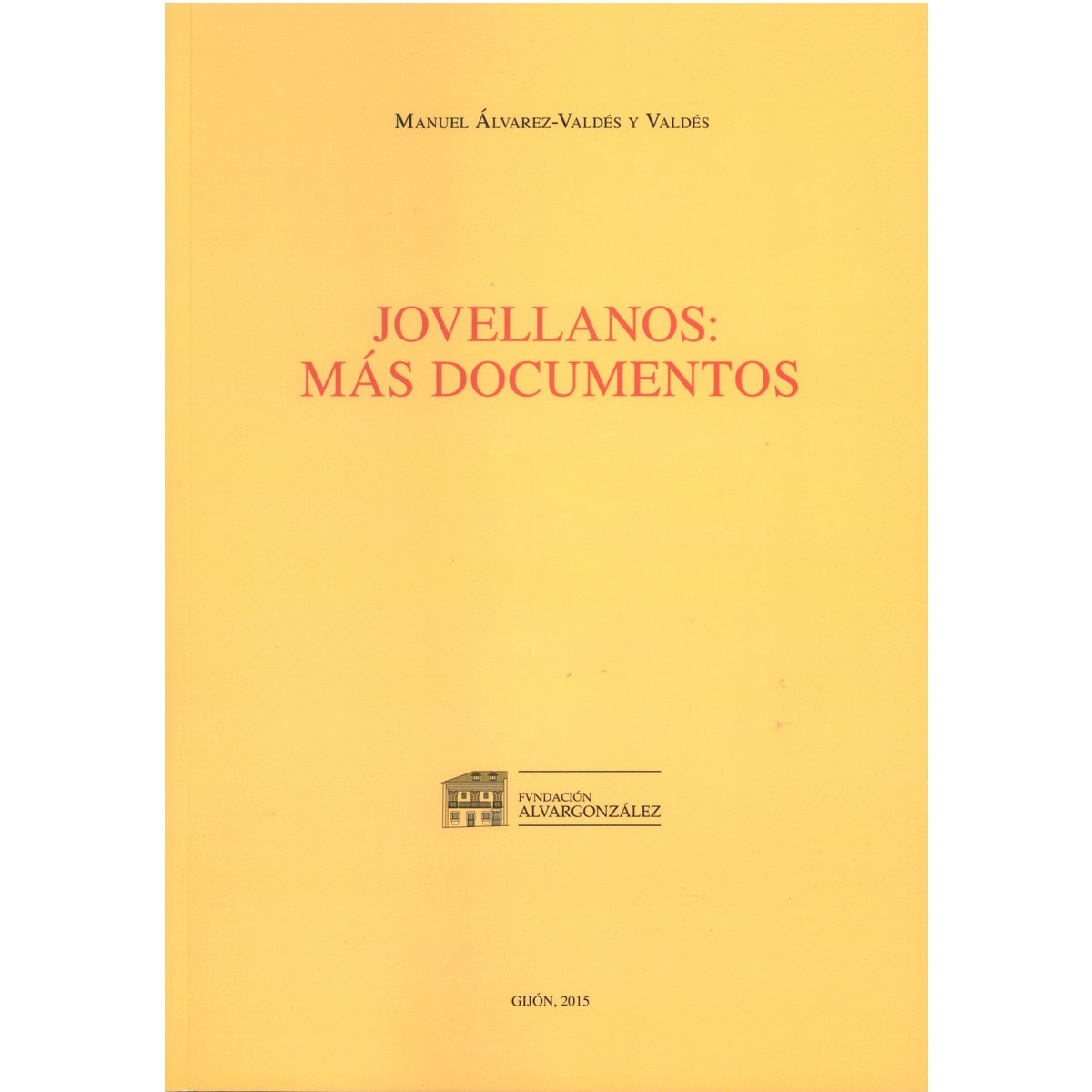 Jovellanos: Más Documentos 1