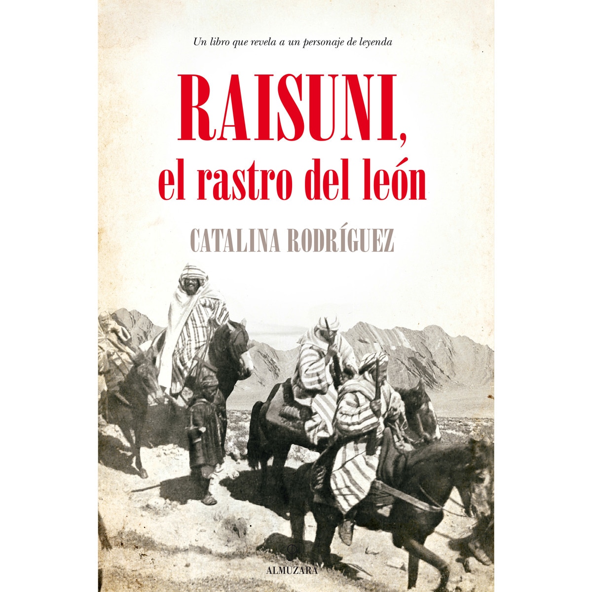 Raisuni. El Rastro Del León. El 1