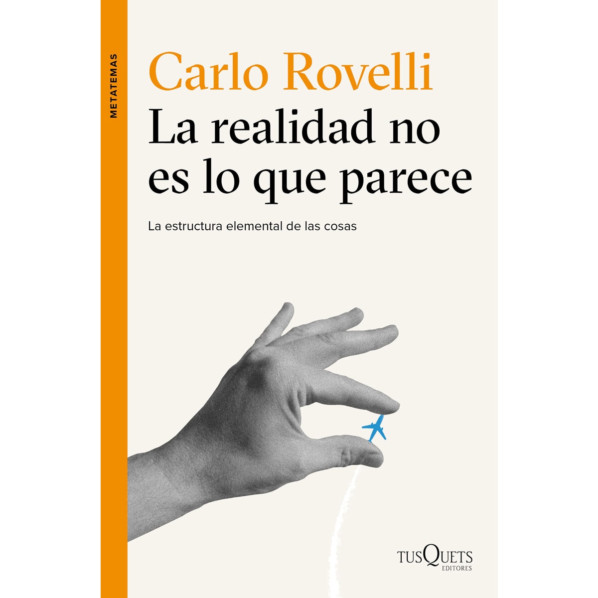 Imagem 0 de La realidad no es lo que parece: La estructura elemental de las cosas (Capa mole com abas)