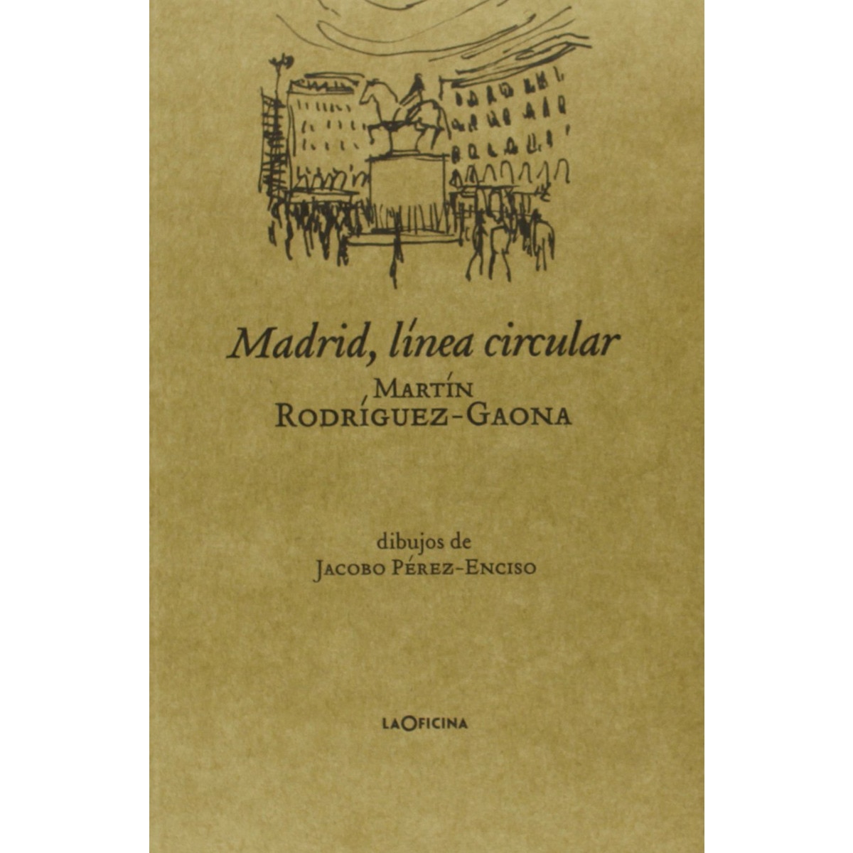 Imagem 0 de Madrid. Línea Circular (Regalo)