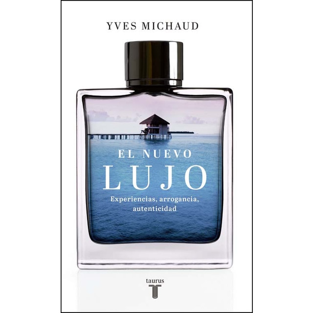 Imagem 0 de El nuevo lujo: Experiencias, arrogancia, autenticidad(Tapa blanda)