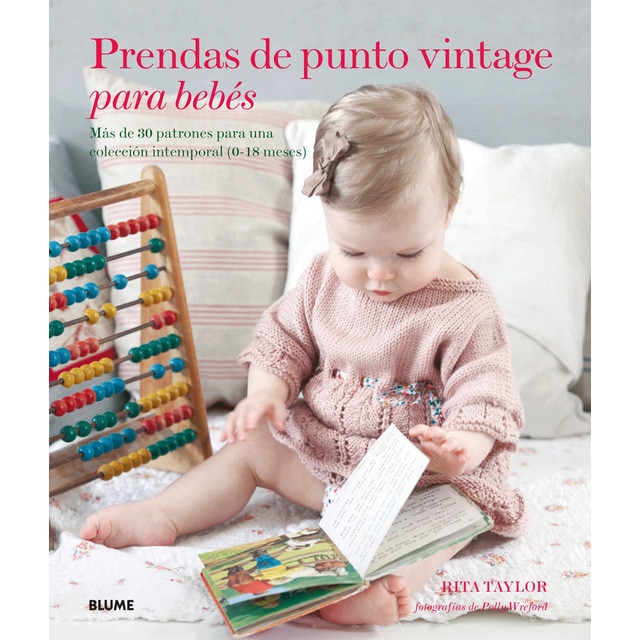 Imagem 0 de Prendas de punto vintage para bebés: Más de 30 patrones para una colección intemporal (0-18 meses)(Tapa dura)