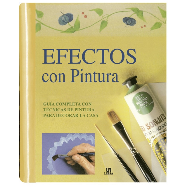 Imagem 0 de Efectos con Pintura: Guía Completa con Técnicas de Pintura para Decorar la Casa (Capa dura)