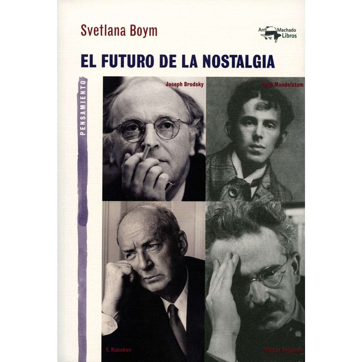 Imagem 0 de El futuro de la nostalgia (Capa mole com abas)