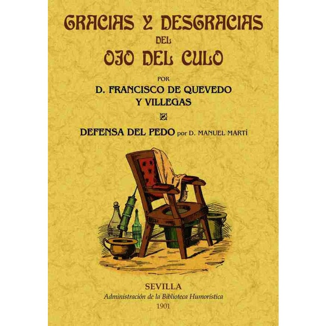 Imagen 0 de Gracias y desgracias del ojo del culo. Defensa del (Tapa blanda)