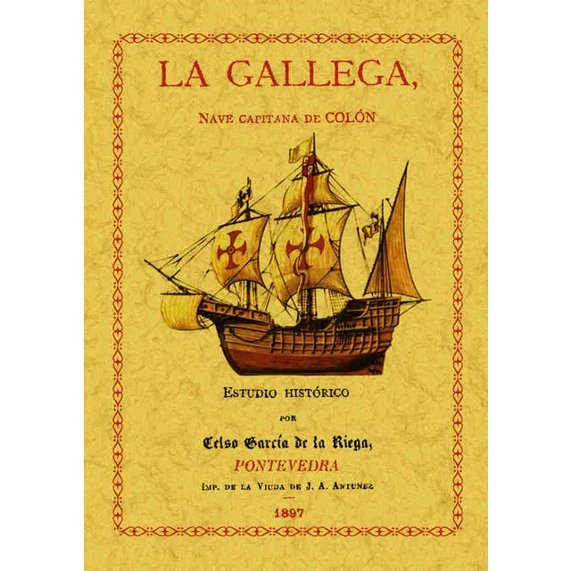 La Gallega Nave Capitana De Colon 1