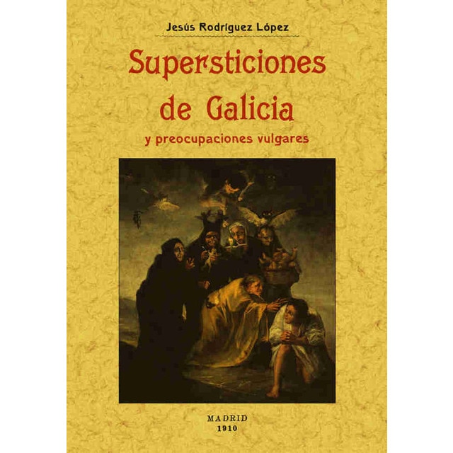 Supersticiones De Galicia 1