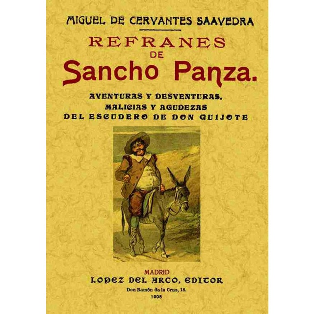 Los Refranes De Sancho Panza 1