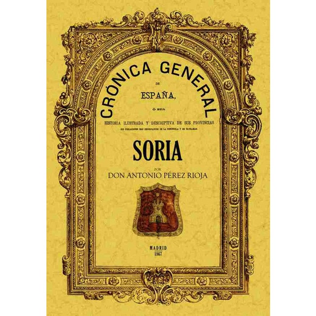 Cronica De La Provincia De Soria 1