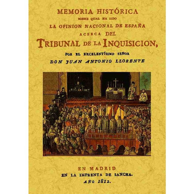 Memoria Histórica Sobre La Inquisición 1