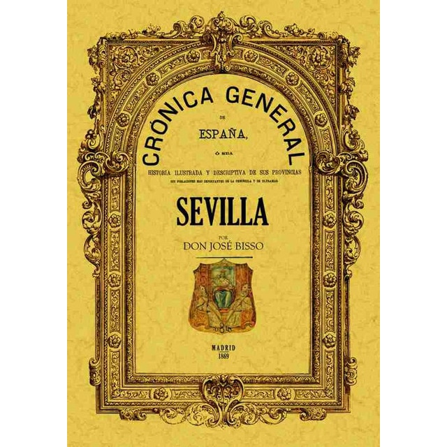Cronica De La Provincia De Sevilla 1