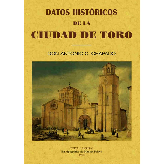 Datos Históricos De La Ciudad De Toro 1