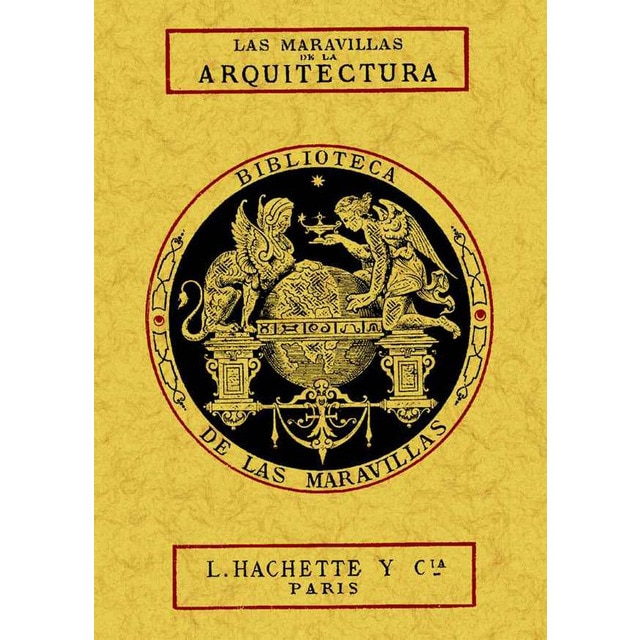 Las Maravillas De La Arquitectura 1