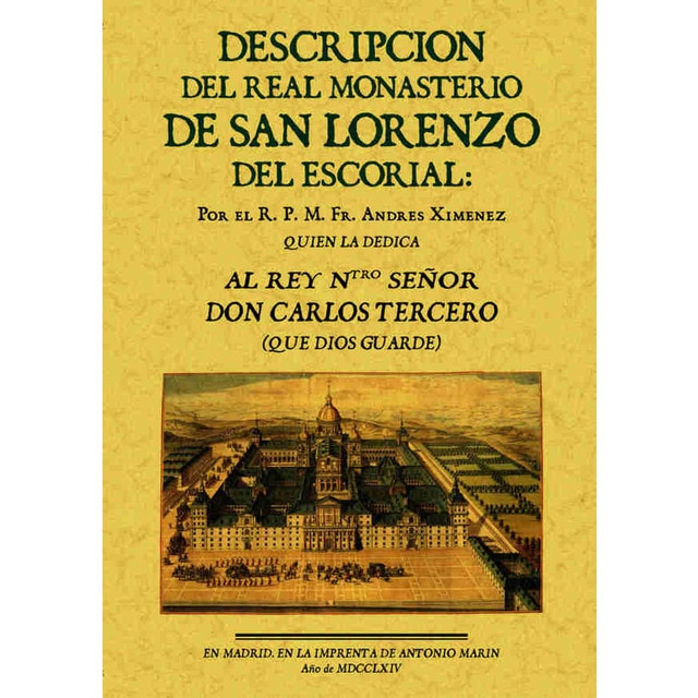Descripción Del Real Monasterio De San Lorenzo 1