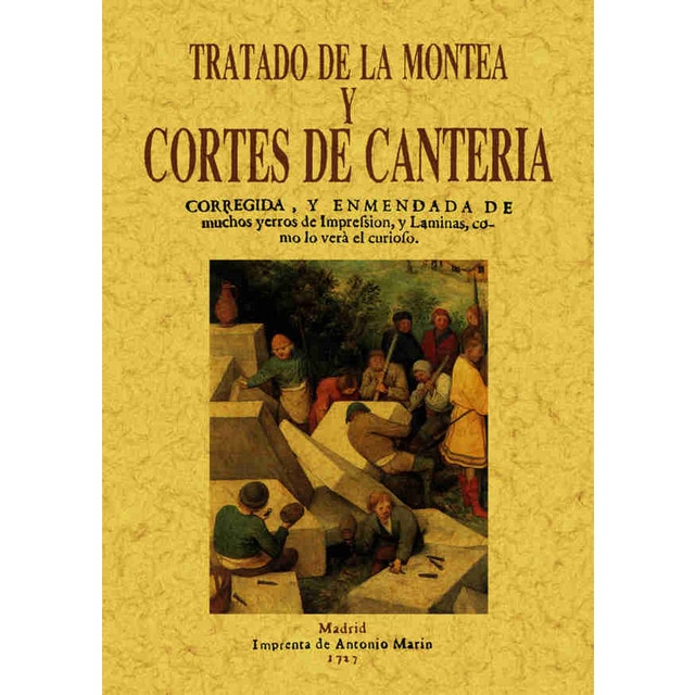 Tratado De Montes Y Cortes De Cantería 1