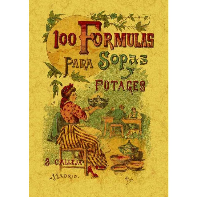 100 Formulas Para Preparar Sopas Y Potajes 1