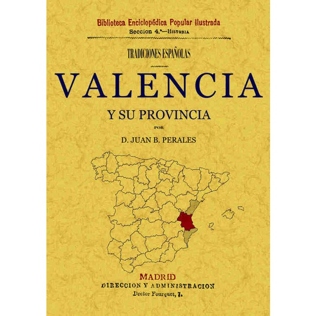 Tradiciones De Valencia Y Su Provincia 1
