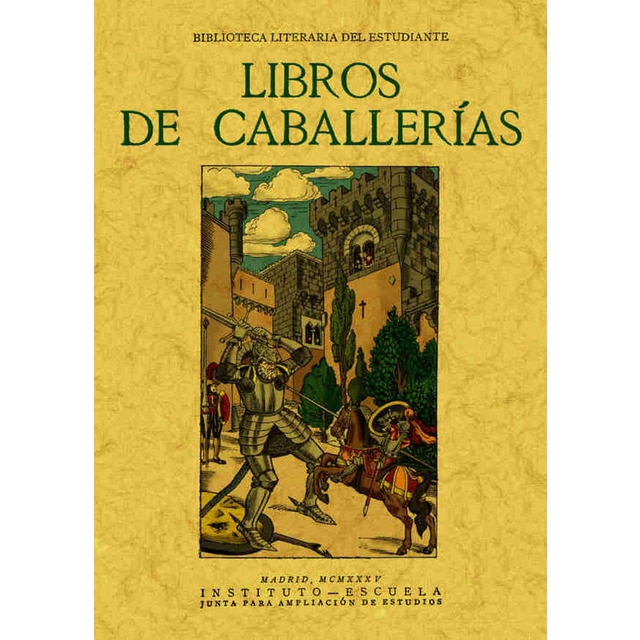 Libros De Caballerías 1