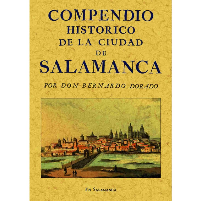 Compendio Histórico De La Ciudad De Salamanca 1