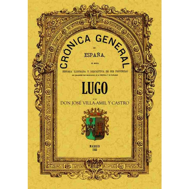 Cronica De La Provincia De Lugo 1
