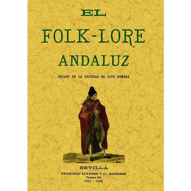 El Folk-Lore Andaluz 1
