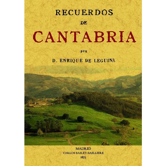 Recuerdos De Cantabria 1
