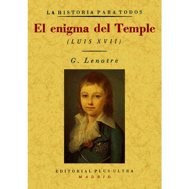 El Enigma Del Temple (Luis XVII) 1