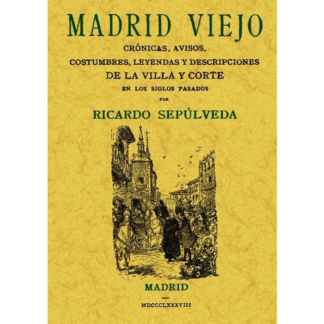 Madrid Viejo 1