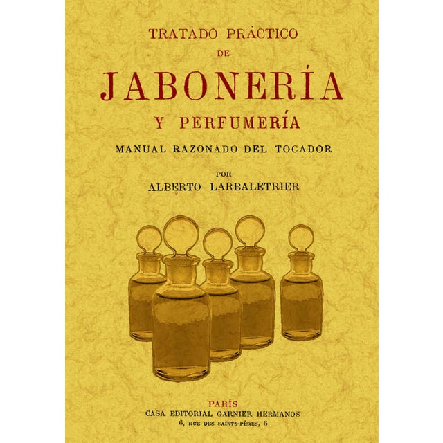 Imagem 0 de Tratado Practico De Jabonería Y Perfumería