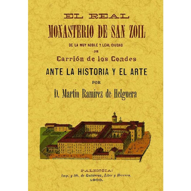 El Real Monasterio De San Zoil 1