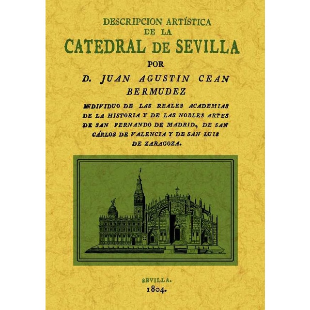 Imagem 0 de La Catedral De Sevilla. Descripción Artística