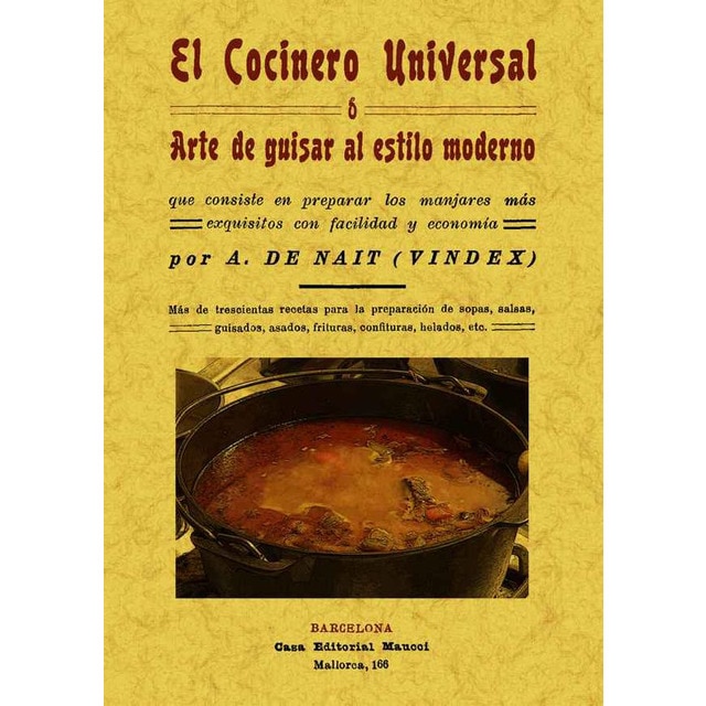 Imagen 0 de El cocinero universal o arte de guisar al estilo (Tapa blanda)