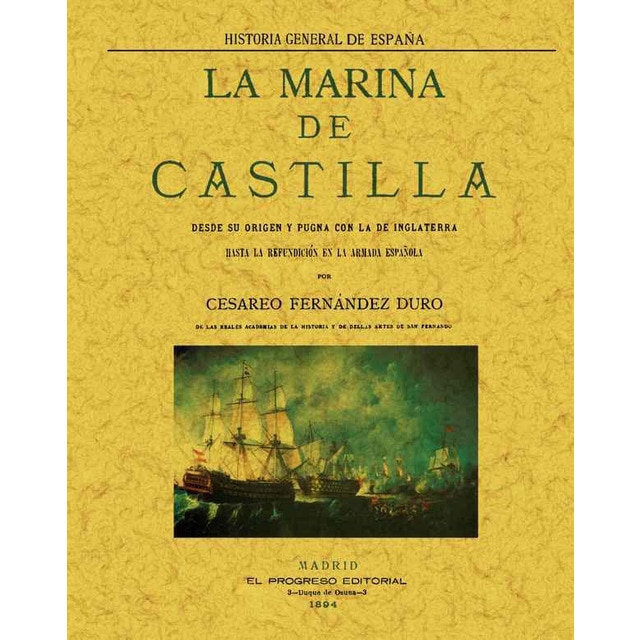Imagen 0 de La marina de castilla desde su origen y pugna con (Tapa blanda)