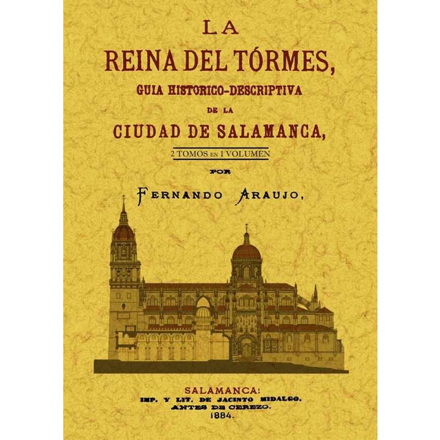 Imagen 0 de La reina del tormes. Guia historico-descriptiva (Tapa blanda)