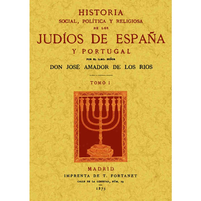 Imagen 0 de Historia social, política y religiosa de los judíos de España y Portugal (3 Tomos)  (Tapa blanda)