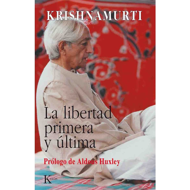 Imagen 0 de La libertad primera y última (Tapa blanda)
