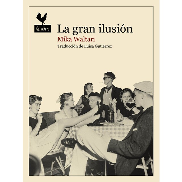 Imagen 0 de La gran ilusión (Tapa blanda)