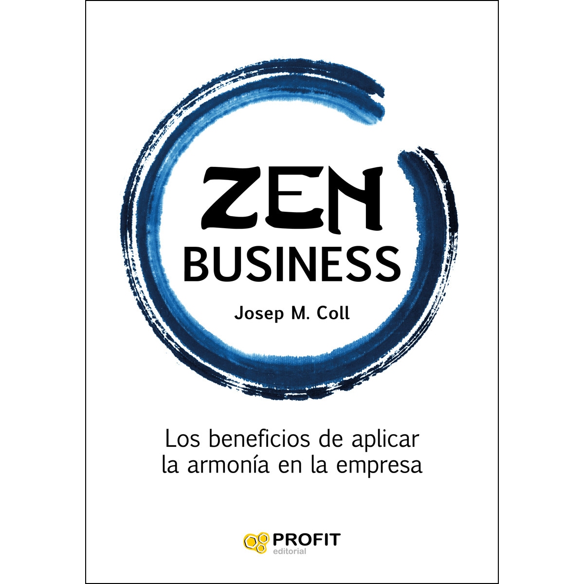 Imagem 0 de Zen Business: Los Beneficios De Aplicar La Armonía En La Empresa