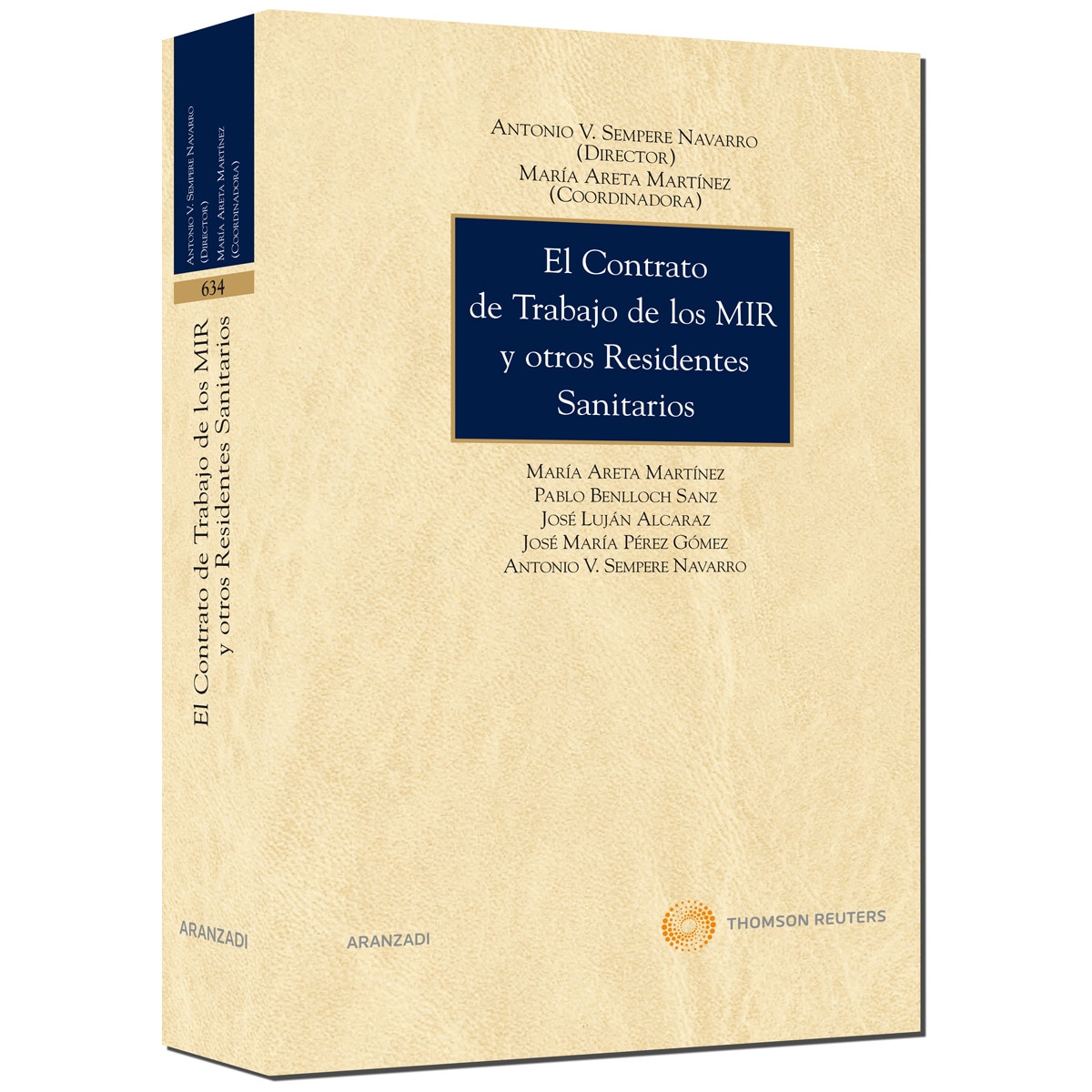 Imagem 0 de El contrato de trabajo de los MIR y otros residentes sanitarios (Capa dura)