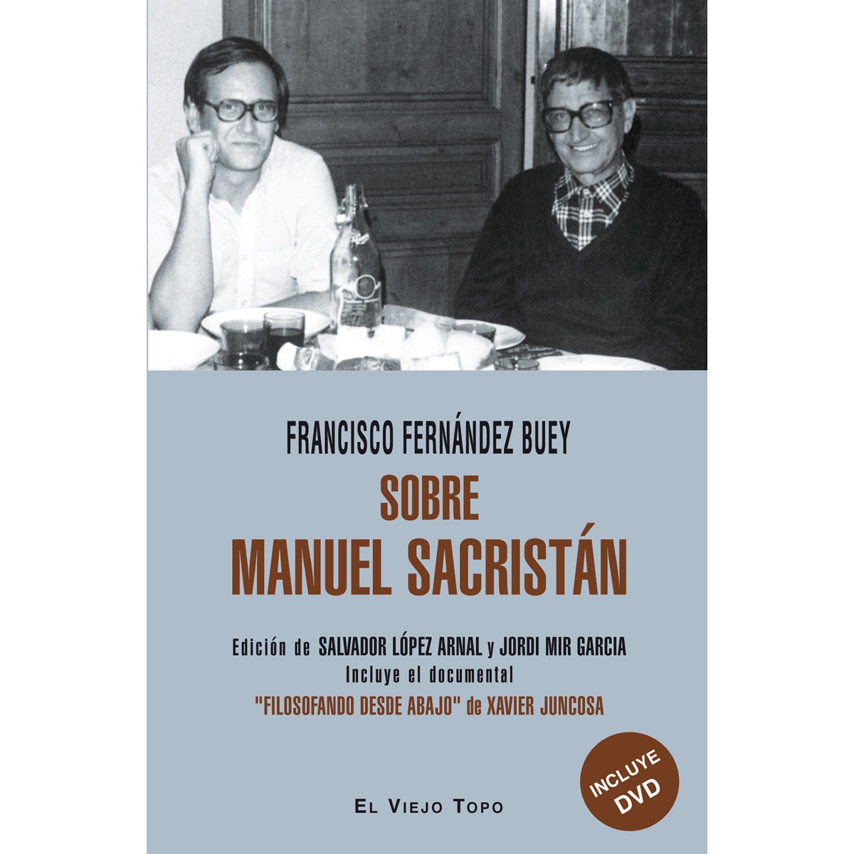 Sobre Manuel Sacristán 1