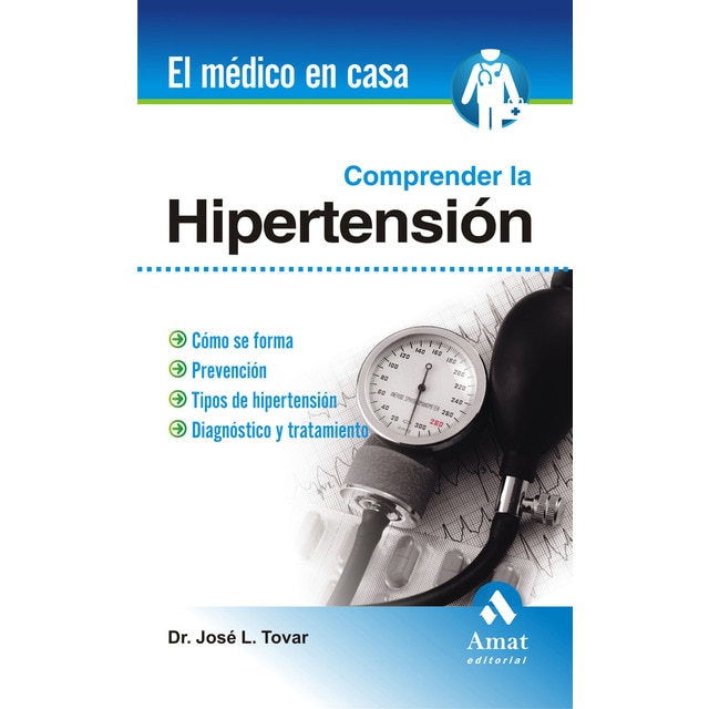 Imagen 0 de Comprender la hipertensión arterial (Tapa blanda)