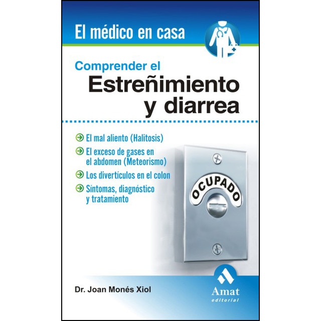 Comprender El Estreñimiento Y La Diarrea 1